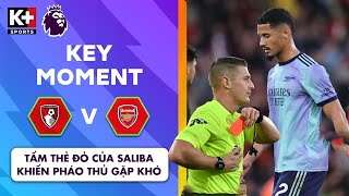 HIỆP 1  BOURNEMOUTH  ARSENAL  TẤM THẺ ĐỎ CỦA SALIBA KHIẾN PHÁO THỦ GẶP KHÓ  NGOẠI HẠNG ANH 2425 [upl. by Onabru]