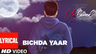 BICHDA YAAR VISUALIZER Pratsofficial  From Unloved  New Hindi Love Song  TSeries [upl. by Yecam]