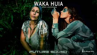 Huia  Waka Huia V2 ft Meta [upl. by Akimit]