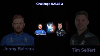 Jonny Bairstow vs Tim Seifert betting challenge BALLS 3 [upl. by Ikcaj616]