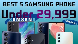 best 5 Samsung Smartphone Under 29999 Budget May 2024  Best Samsung Phone Under 30000 [upl. by Favrot26]