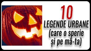 10 LEGENDE URBANE care o sperie și pe măta [upl. by Ahsinot]