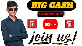 Big Cash App New Update Live Show  New Earning App Today  2024 Best Self Earning App  Earn Daily [upl. by Mord]