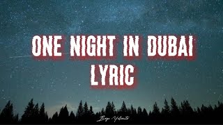 Arash feat Helena  One Night In Dubai  Lyric Video [upl. by Shakespeare340]