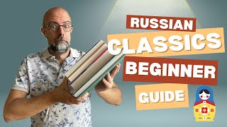 Beginner’s Guide to Russian Classics 📚  Where to Start with Tolstoy Dostoevsky amp More [upl. by Okimuk]