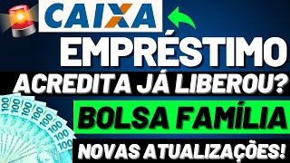 EMPRÉSTIMO ACREDITA CAIXA e BANCO DO BRASIL já ESTÃO LIBERANDO para quem é do BOLSA FAMÍLIA [upl. by Asset]