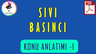 Sıvı Basıncı Konu Anlatımı 1  PDF  TYT Fizik 2022 [upl. by Yuu134]