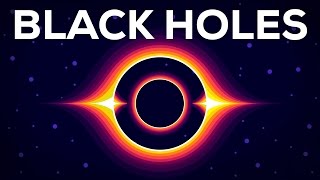 Black Holes Explained – From Birth to Death [upl. by Ogir217]