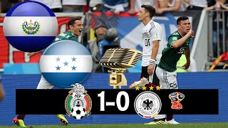 MX vs GER 2018 Narración en Honduras y El Salvador Gol de CHUCKY Lozano [upl. by Flavio]