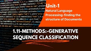 111  Generative Sequence Classification method in NLP [upl. by Lewak704]