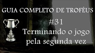 Dark Souls  Guia Completo de Troféus 31  Terminando o jogo pela segunda vez [upl. by Hsekin366]