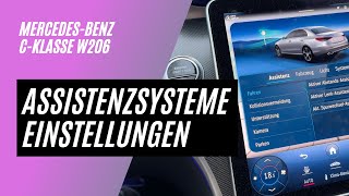 MercedesBenz CKlasse W206  Assistenzsysteme und Einstellungen [upl. by Elleyoj]