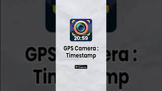 GPS Camera Timestamp App [upl. by Enitsej490]