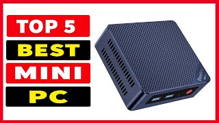 Top 5 Best Mini PC 2024 [upl. by Manly]