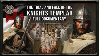 The Trial and Downfall of the Knights Templar  full documentary  12631314 [upl. by Eloise270]