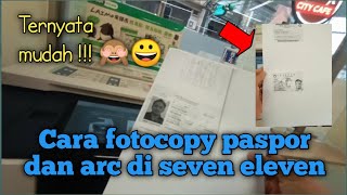 CARA FOTOCOPY PASPORT DAN ARC DI MESIN IBON SEVEN ELEVEN TAIWAN  BELI HEMOU atau AMPLOP [upl. by Torrin871]