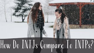 How do INTJs The Ranger compare to INTPs The Ardent  INTJ vs INTP  CS Joseph [upl. by Xylina]