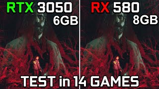 RTX 3050 6GB vs RX 580  Test in 14 Games [upl. by Liz]