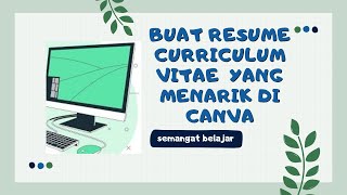 CARA MUDAH BUAT RESUME DI CANVA tutorial desain menarik untuk mendapatkan pekerjaan [upl. by Stanley661]