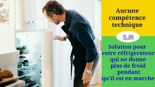 Comment réparer un frigo qui ne fait plus de froid mais la lumière sallume [upl. by Llenoj]