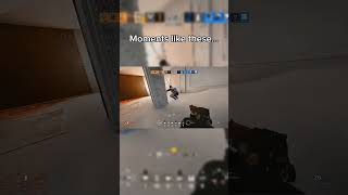 Moments Like These rainbowsixsiege gamingvideos r6siege [upl. by Haniraz817]