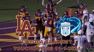 LOYOLA ACADEMY RAMBLERS VARSITY FOOTBALL TOUCHDOWNS vs BELLEVILLE EAST 11 1 2024 [upl. by Eudo523]