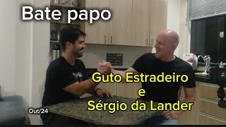 Guto Estradeiro e Sérgio da Lander  bate papo [upl. by Renard]