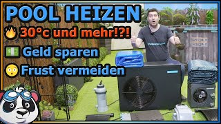 Pool heizen und effektiv erwärmen 12 Fakten für warmes Poolwasser [upl. by Annelg]