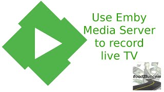 EMBY Media Server Tutorial Part 4 – Recording Live TV To Stream [upl. by Thun]