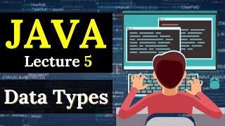 J05 Data Types in Java Hindi [upl. by Noyk]