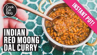 How to make an Indian Red Moong Dal Curry featuring delicious adzuki beans red mung beans [upl. by Obara]