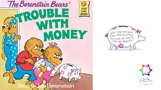 Kids Read Aloud Book The Berenstain Bears Trouble With Money by Stan amp Jan Berenstain [upl. by Scopp]