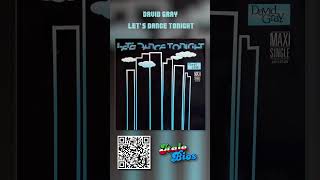 David Gray  Lets Dance Tonight italobios italodisco 80smusic retro music pop 80s [upl. by Blair]