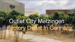 Factory Outlet Shopping Where to Shop Around Stuttgart Germany outletcitymetzingen [upl. by Quiteria]