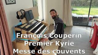 François Couperin  Premier Kyrie  Messe des couvents [upl. by Attennot]