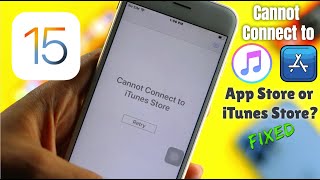 How to Fix “Cannot Connect to iTunes Store” iOS 15 [upl. by Mandi]