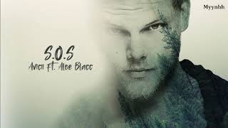 Vietsub  Lyrics SOS  Avicii ft Aloe Blacc [upl. by Saxe]