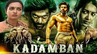 kadamban full movie  Arya  Catherine Tresa  Deepraj Rana  kadamban full movie facts amp review [upl. by Marlene299]