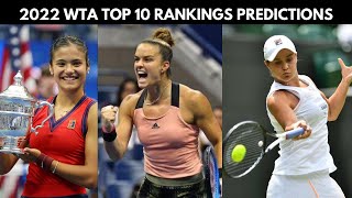 2022 WTA Top 10 Rankings Predictions 🎾🔥 [upl. by Ahsimit]