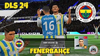 DLS 24 FB MODU 🟡🔵 DREAM LEAGUE SOCCER 2024 FENERBAHÇE FORMA VE LOGO TASARIMI  İSPANYOL SPİKER [upl. by Iruahs]