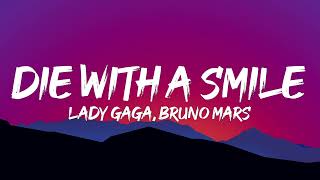 Lady Gaga Bruno Mars  Die With A Smile Lyrics [upl. by Saberio]