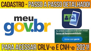 Govbr Como cadastrar Para ter acesso ao CRLVe e a CNHe 2021 app CDT Passo a passo detalhado [upl. by Anayk]