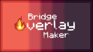 Automatic Bridge Overlay Maker Connected Textures [upl. by Faline546]