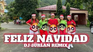 FELIZ NAVIDAD  DJ JURLAN REMIX  CHRISTMAS REMIX  DANCE FITNESS RF Dance Fitness [upl. by Socram]