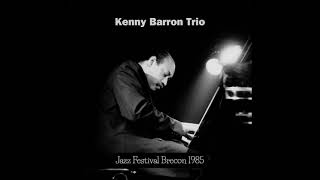 Kenny Barron Trio  Jazz Festival Brecon 1985 [upl. by Atnauqahs]