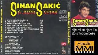 Sinan Sakic i Juzni Vetar  Nije mi sa njom ko sto s tobom bese [upl. by Galina]