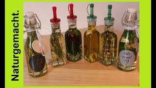 🎁 🎁Aromatisches ÖL selbst herstellen I DIY I Geschenkidee I ÖL selber machen [upl. by Nirred]