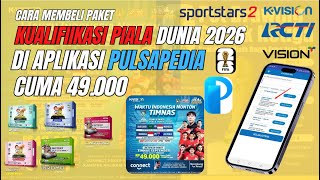 Cara Membeli Paket Kualifikasi Piala Dunia 2026 Round Ke 3 K Vision di Aplikasi Pulsapedia Cuma 49Rb [upl. by Terriss]