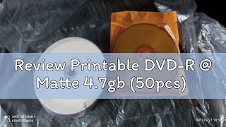 Review Printable DVDR  Matte 47gb 50pcs [upl. by Elleraj880]