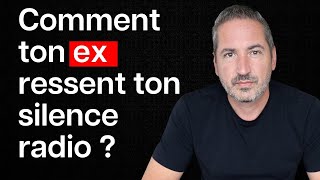 Comment ton ex ressent ton silence radio [upl. by Ibba]